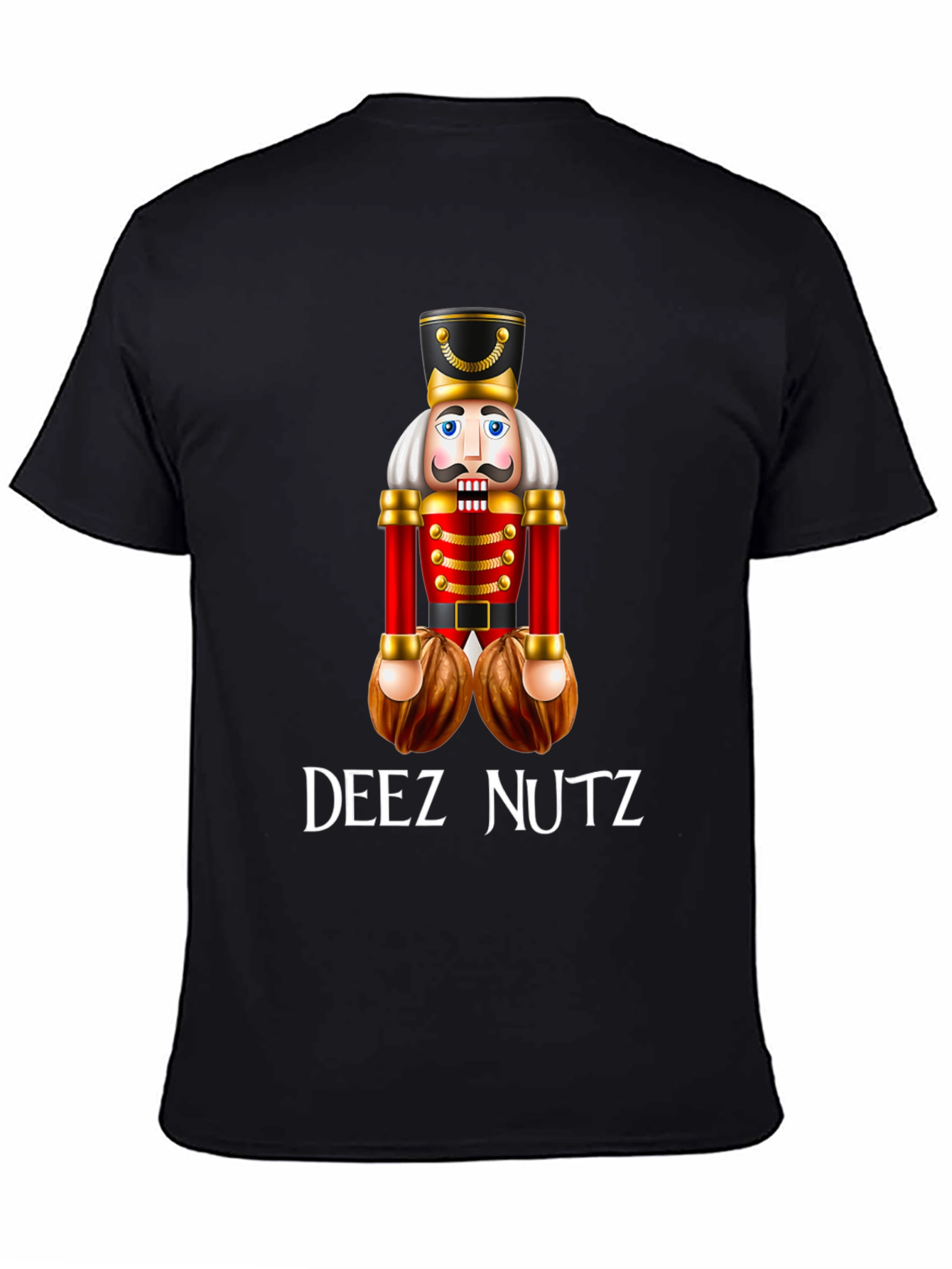 Dees Nutz Nutcracker T-Shirt