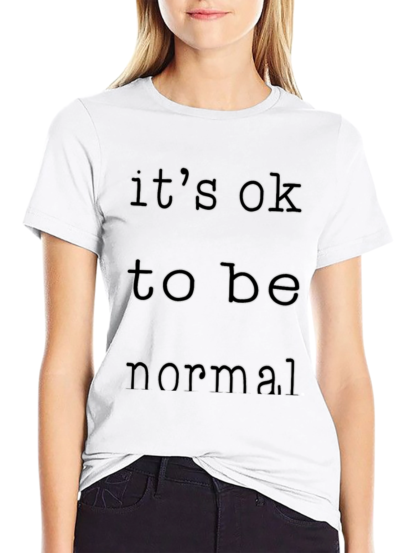 Its Okay to Be Normal Graphic Tee