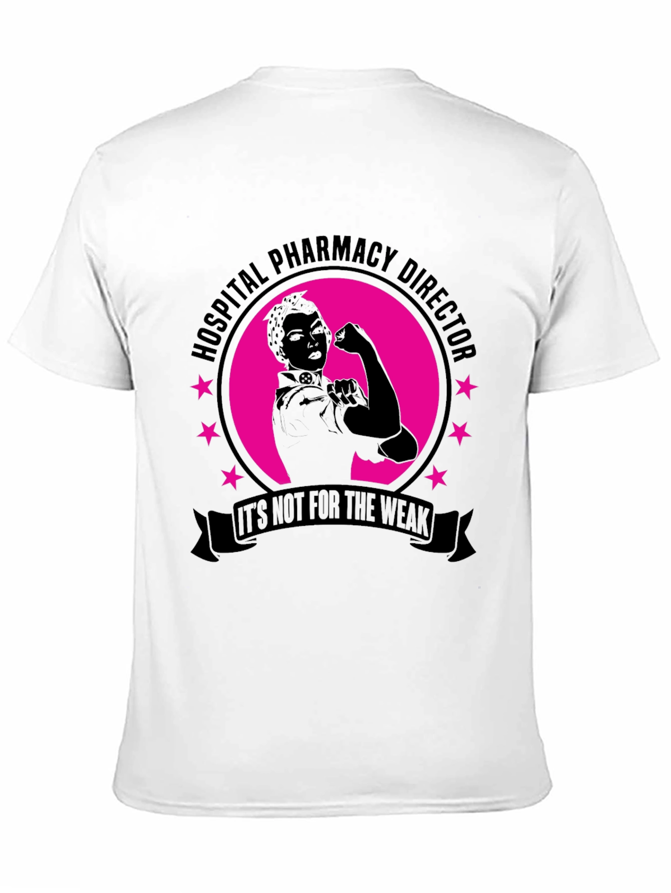 Hospital Pharmacy Director T-Shirt: Strength & Pride