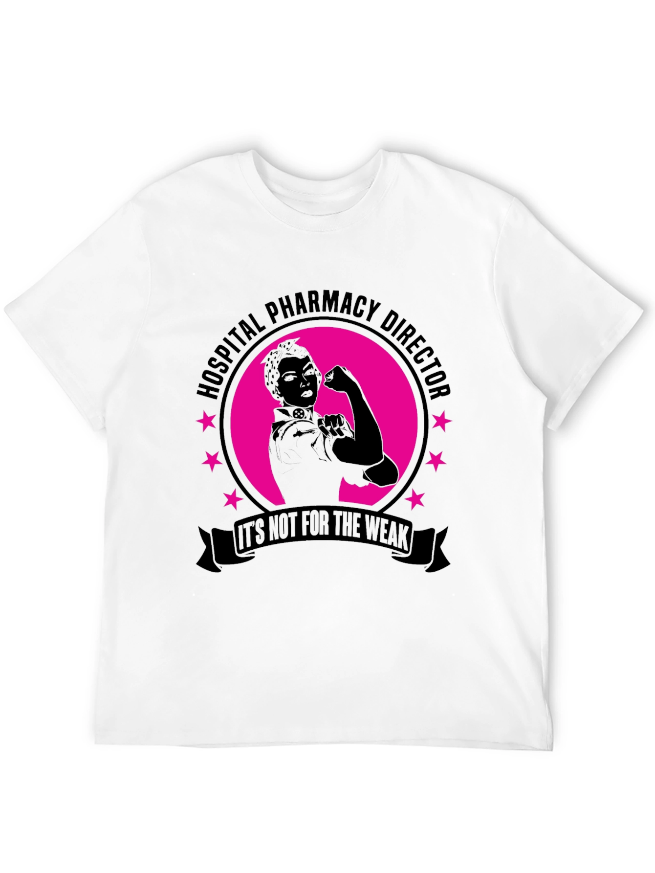 Hospital Pharmacy Director T-Shirt: Strength & Pride
