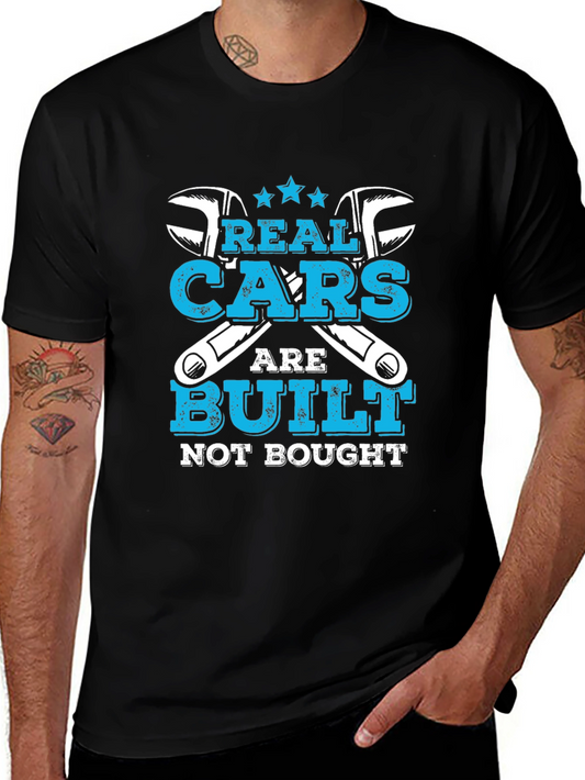Real Cars Are Built Not Bought Graphic T-Shirt