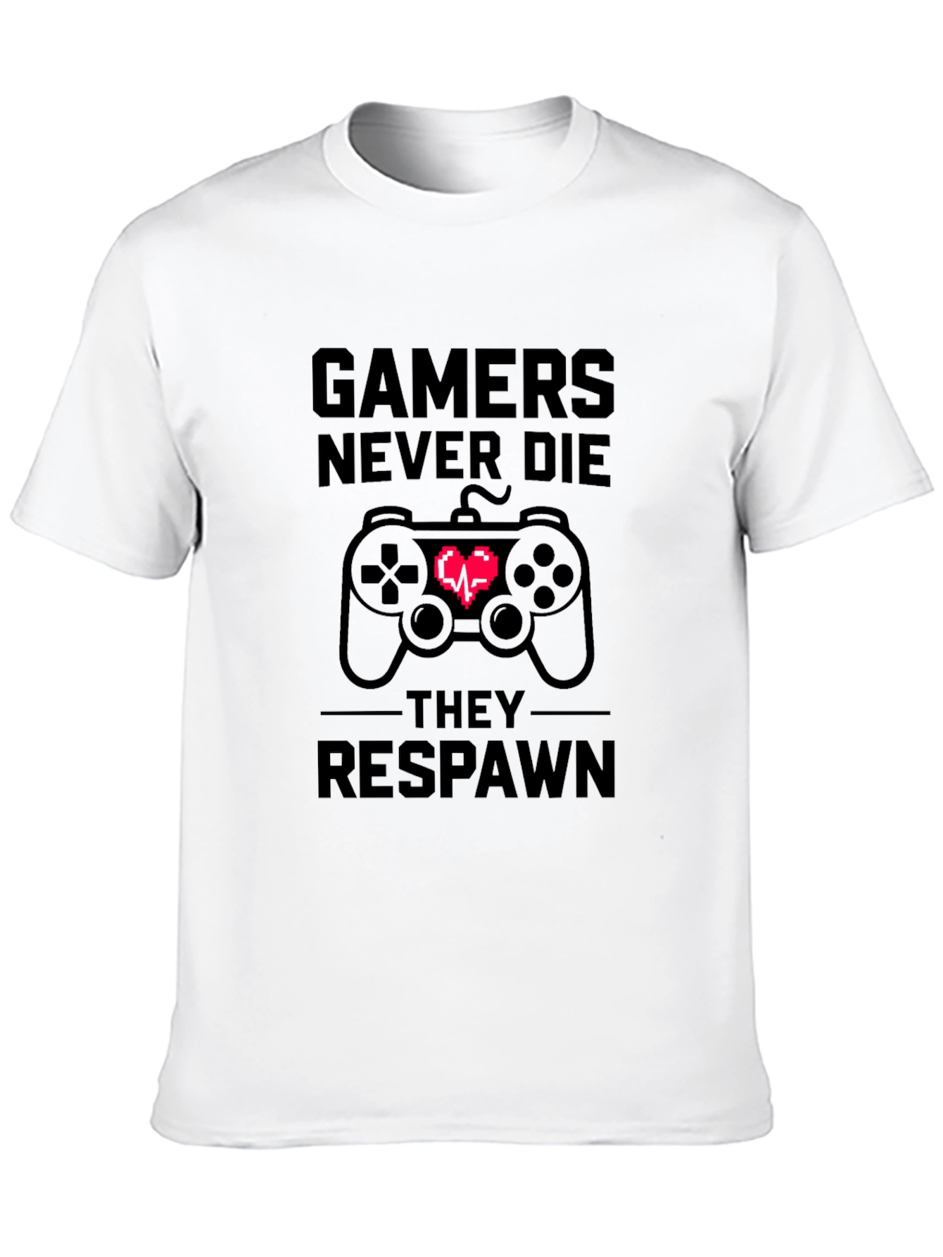 Gamers Never Die T-Shirt - Black Cotton Tee