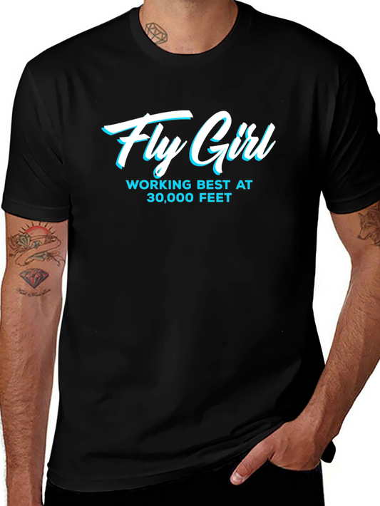 Fly Girl Working Best At 30000 Feet Black T-Shirt