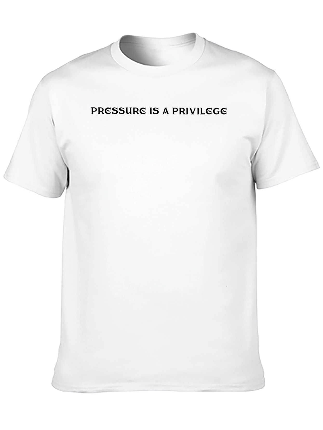 Pressure Is A Privilege Black Graphic Tee