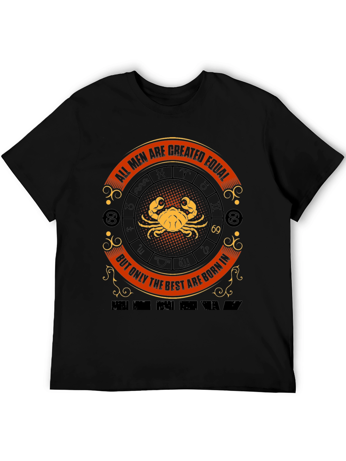 Cancer Zodiac T-Shirt - All Men Are Created Equal
