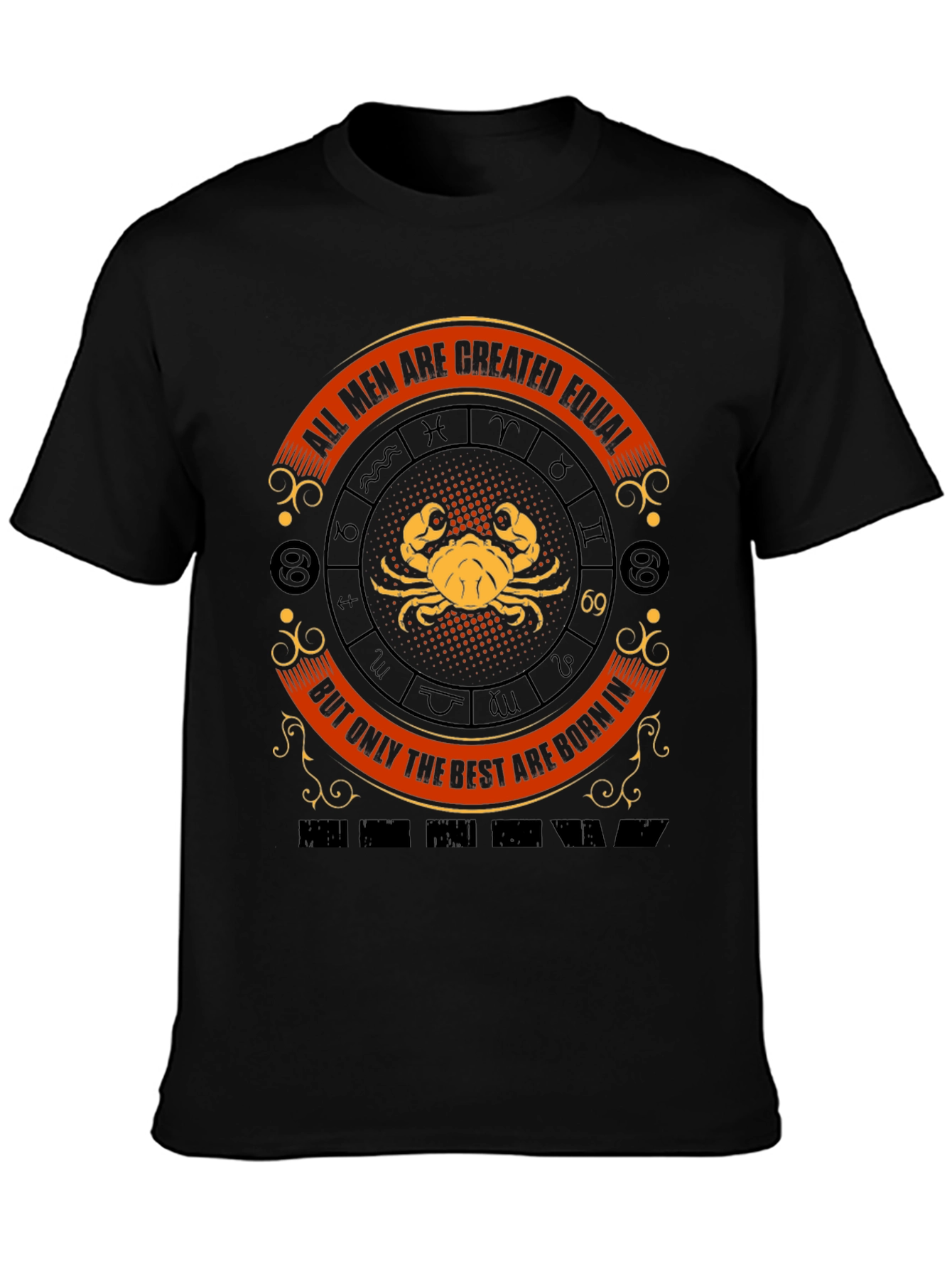 Cancer Zodiac T-Shirt - All Men Are Created Equal