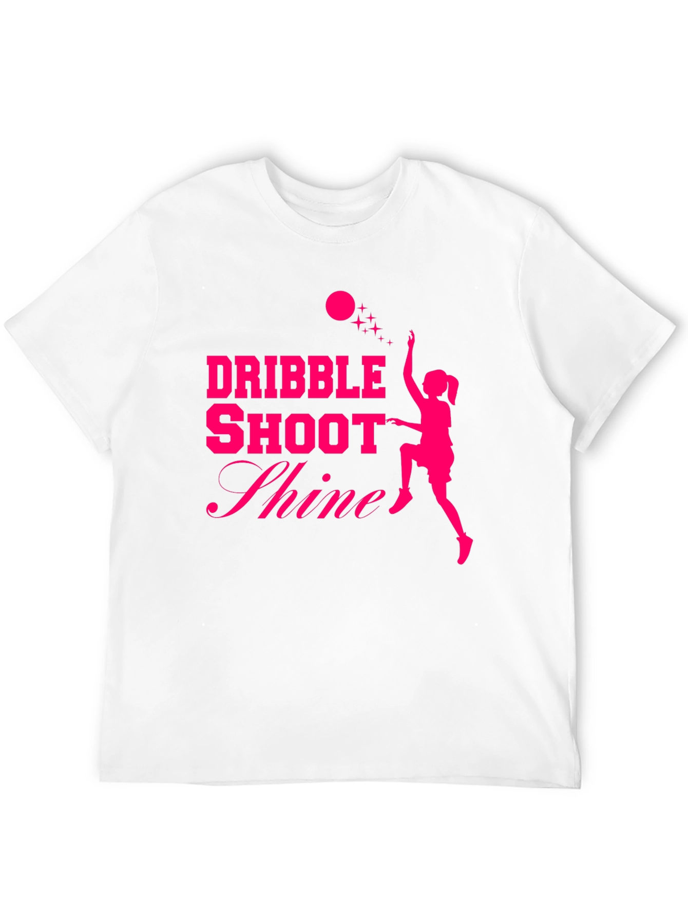 Dribble Shoot Shine Womens Basketball T-Shirt