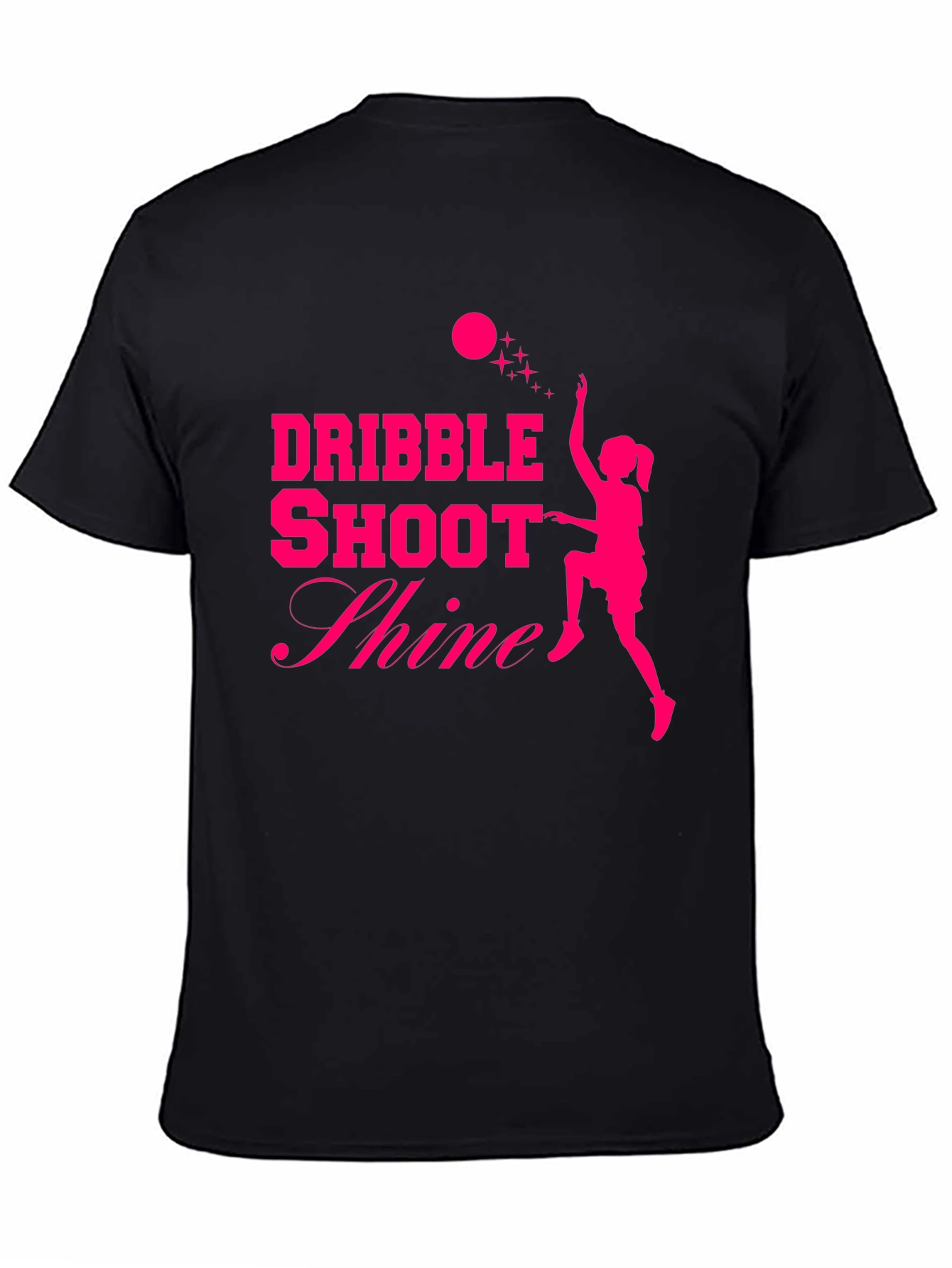 Dribble Shoot Shine Womens Basketball T-Shirt