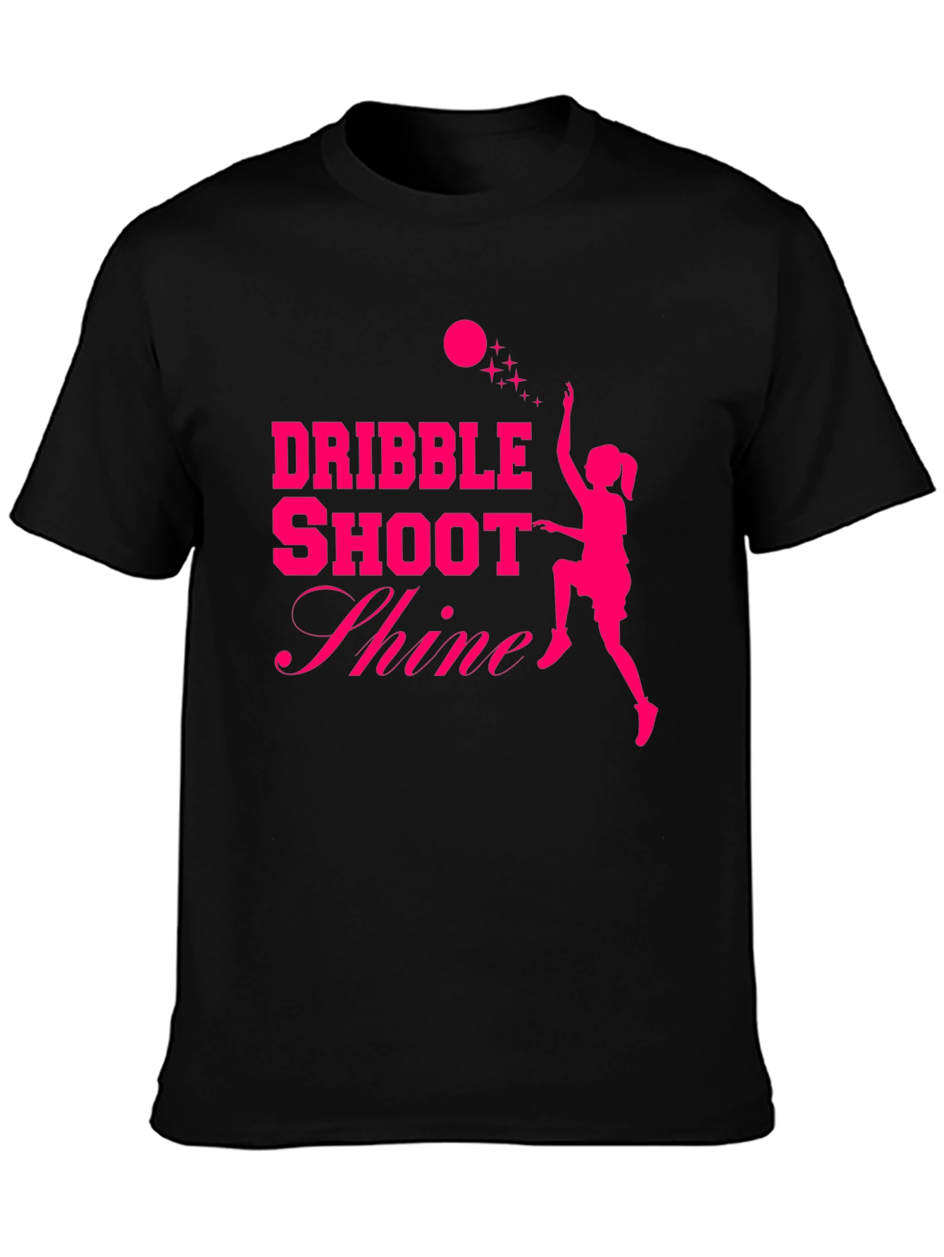 Dribble Shoot Shine Womens Basketball T-Shirt
