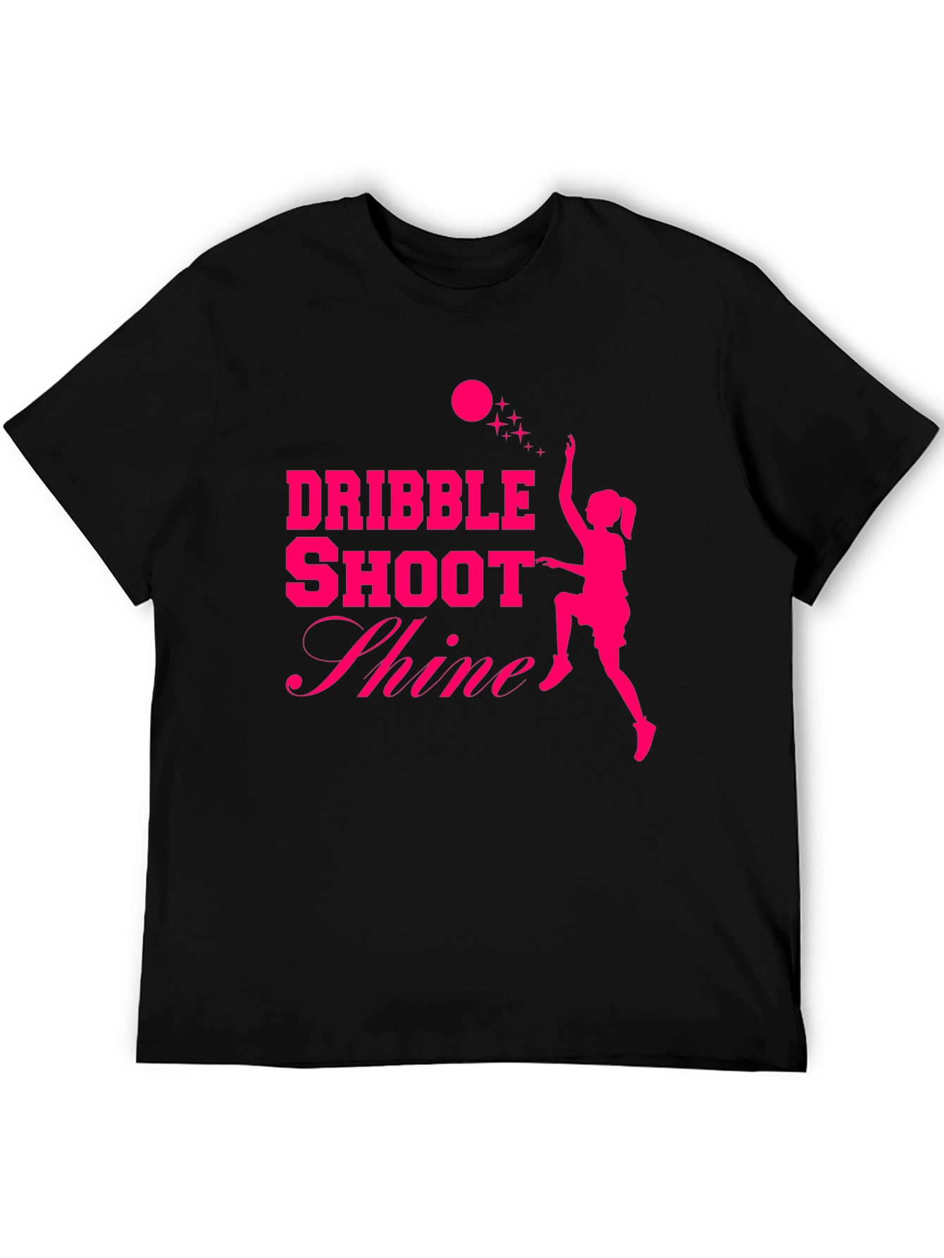 Dribble Shoot Shine Womens Basketball T-Shirt