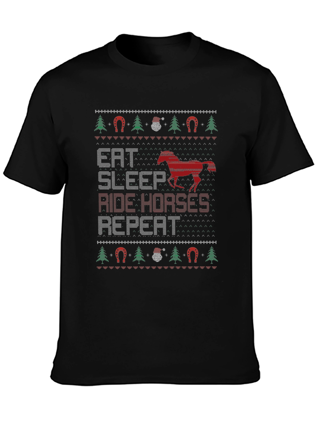 Eat Sleep Ride Horses Ugly Christmas T-Shirt