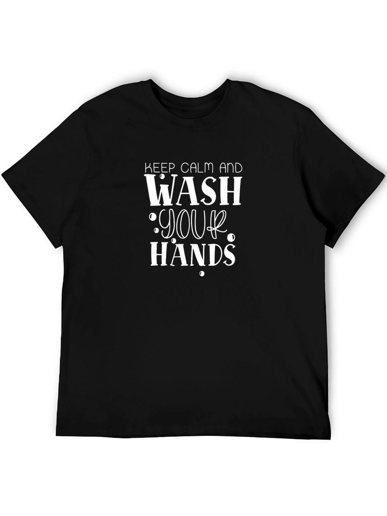 Keep Calm & Wash Your Hands Graphic Tee