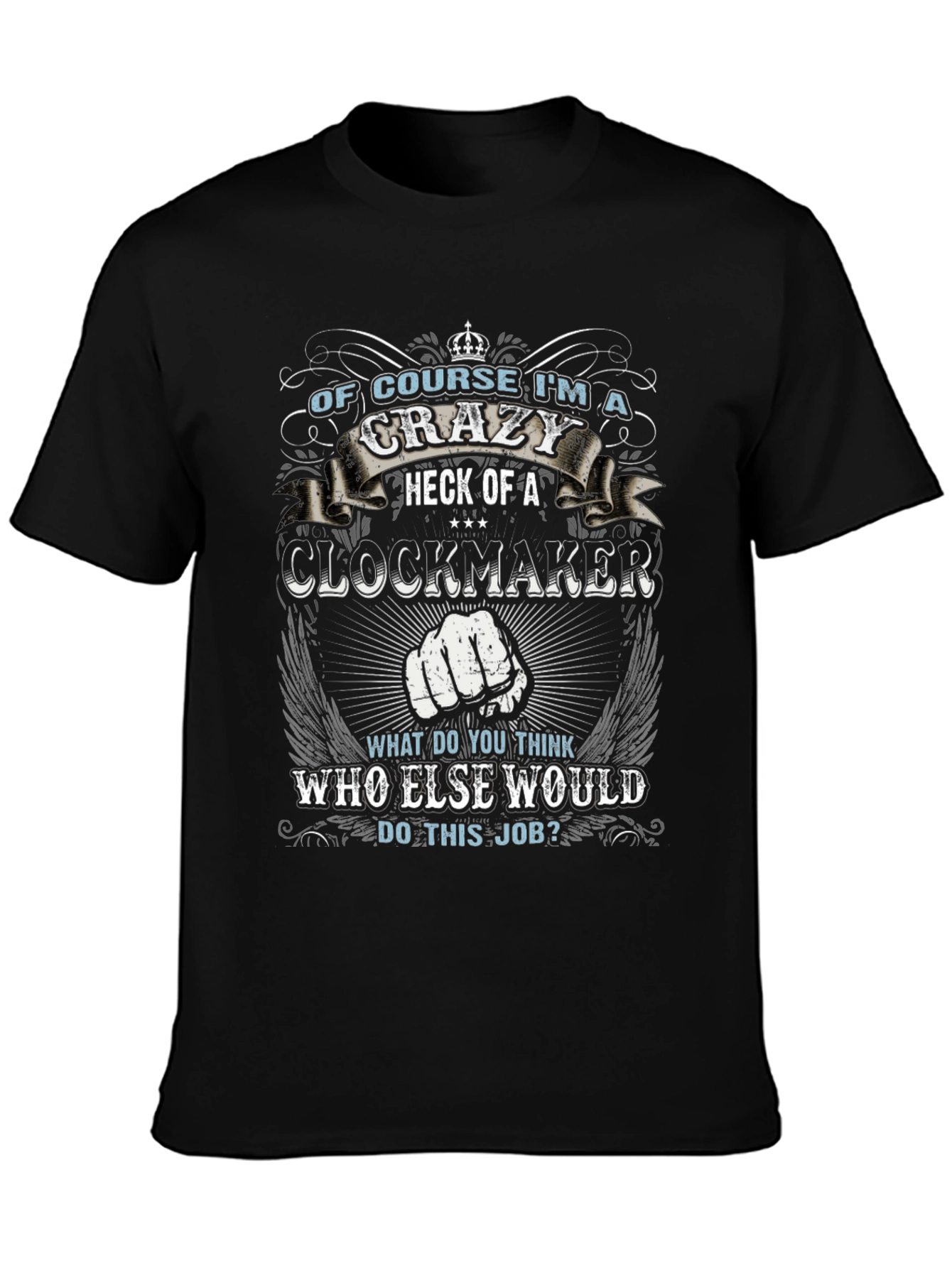 Crazy Clockmaker T-Shirt - Novelty Graphic Tee