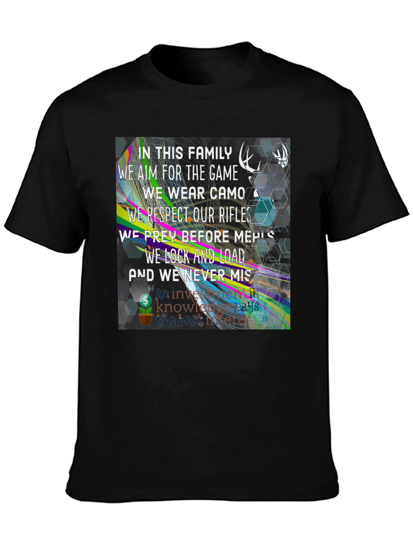Family Hunting T-Shirt - Camo Rifles Never Miss