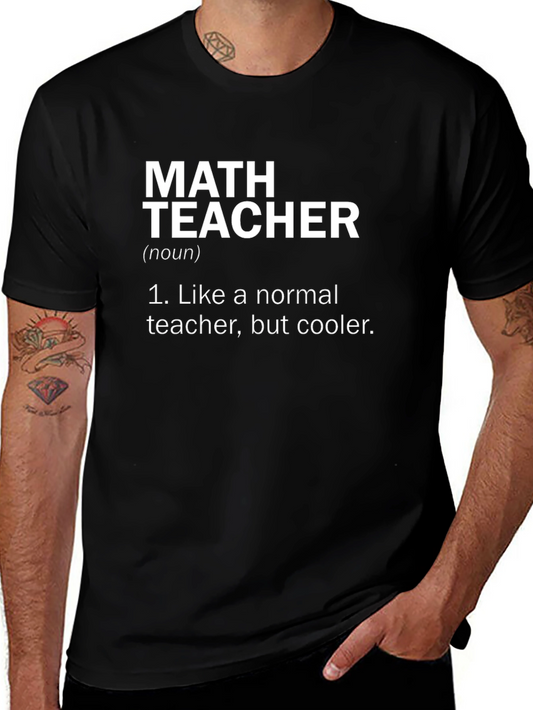Math Teacher Definition T-Shirt - Cool Teacher Appreciation Gift