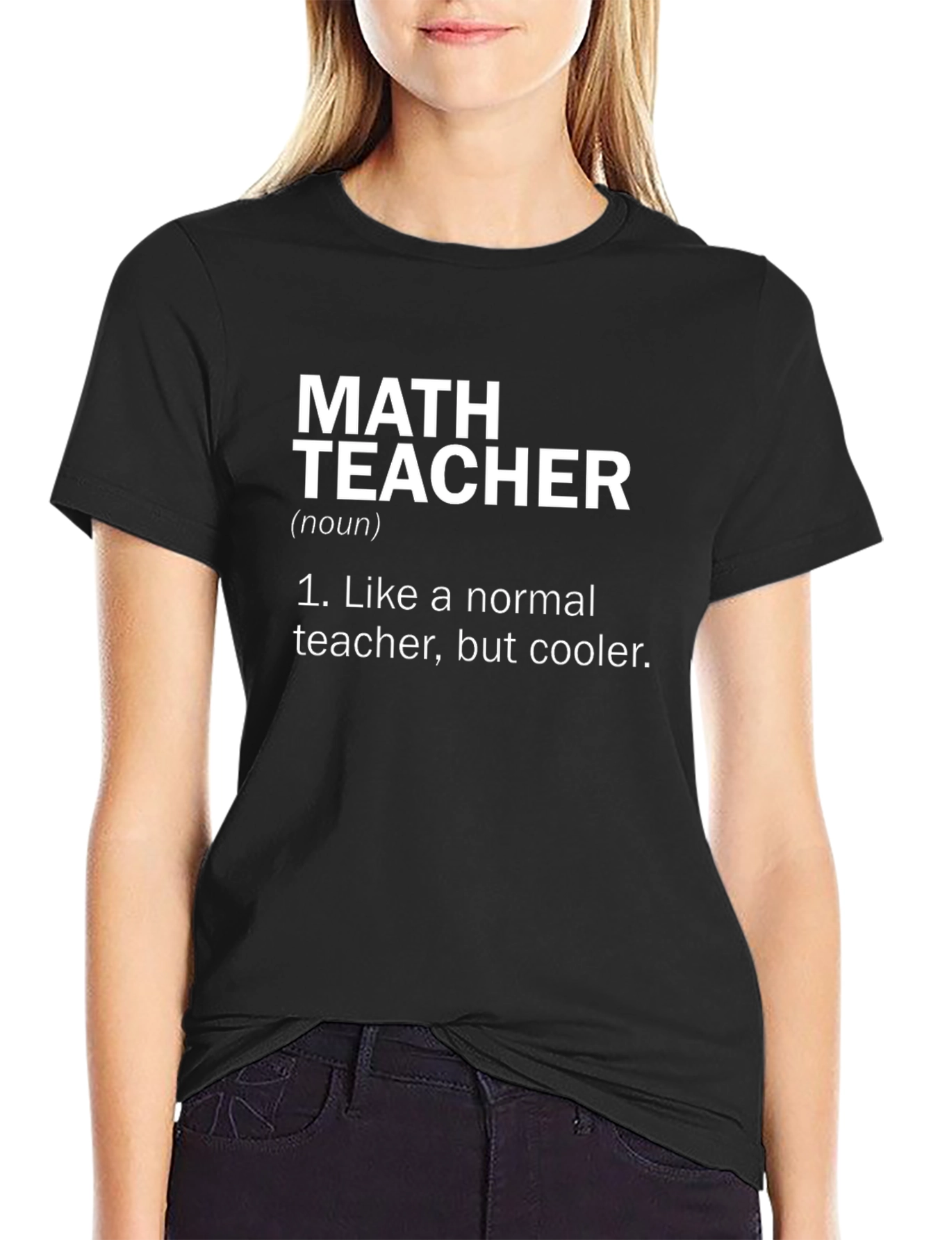 Math Teacher Definition T-Shirt - Cool Teacher Appreciation Gift