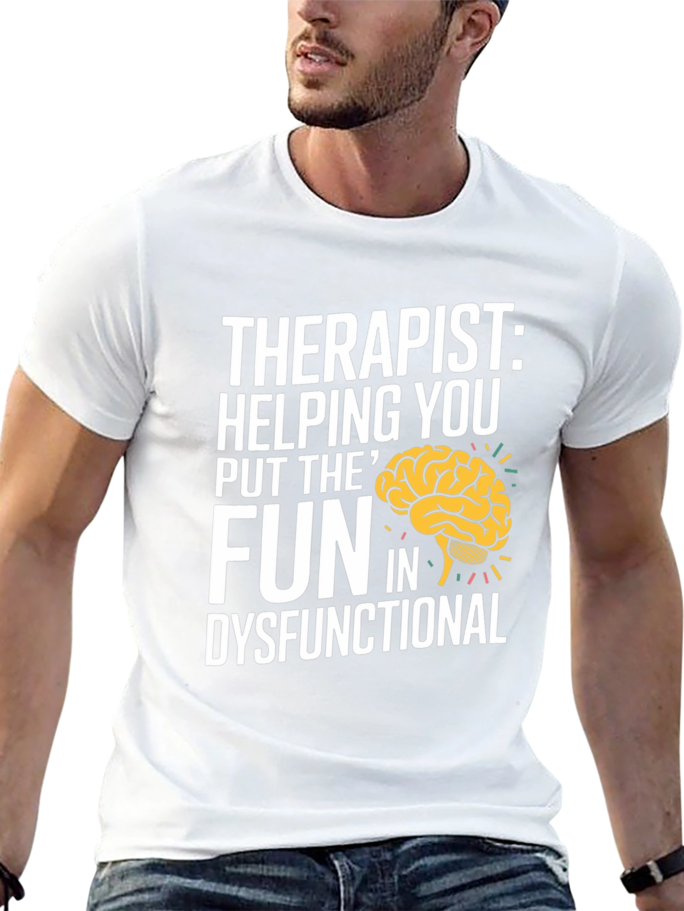 Therapist Fun Dysfunctional T-Shirt