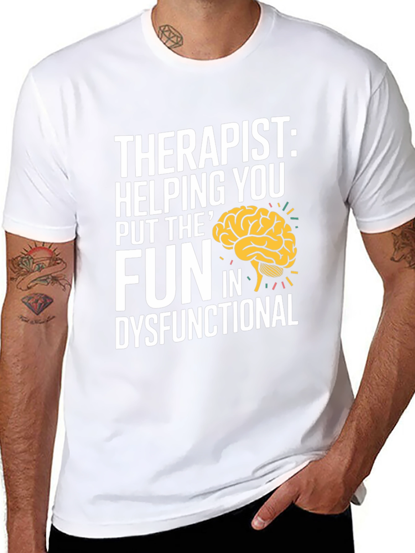 Therapist Fun Dysfunctional T-Shirt