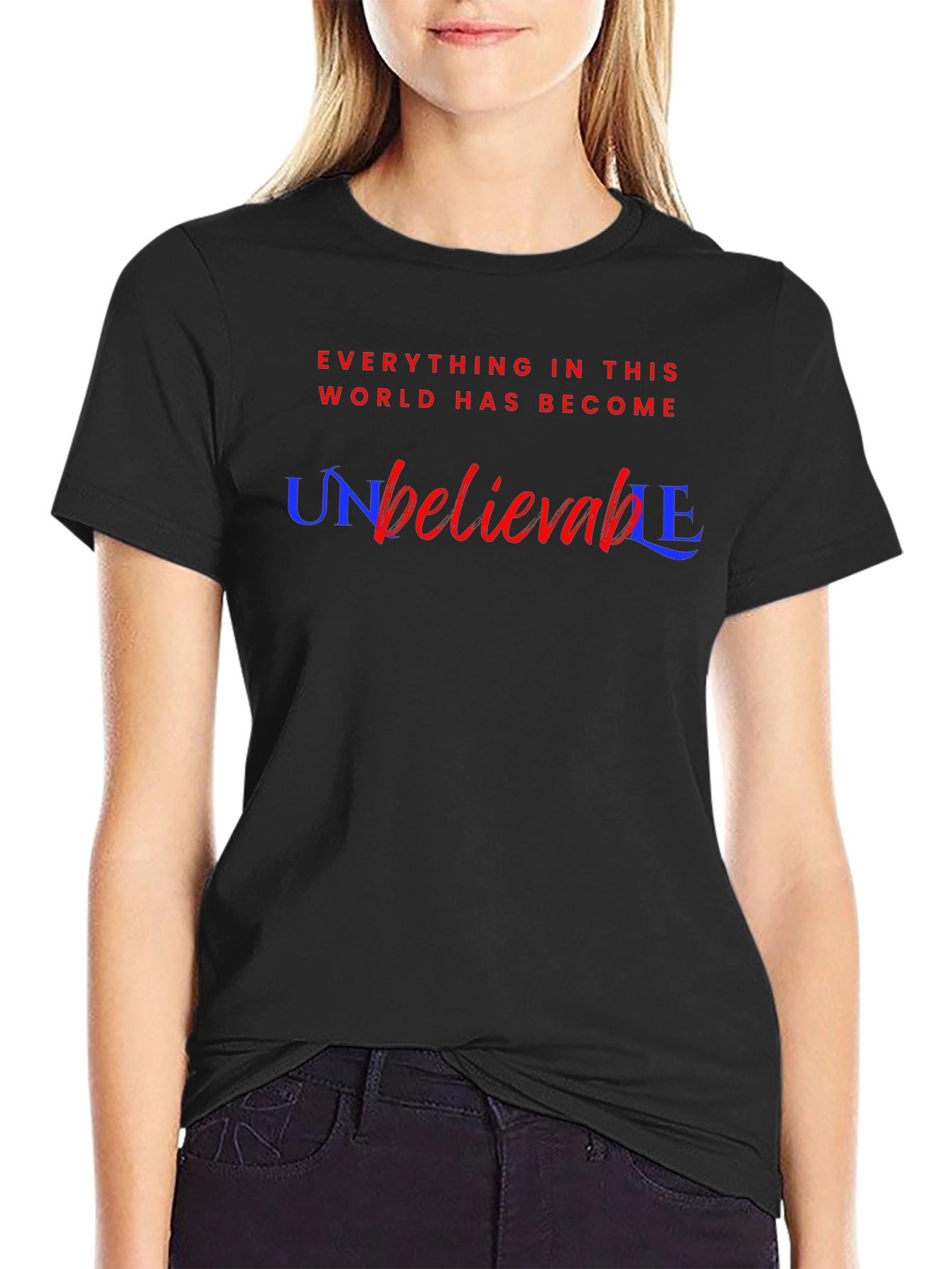 Unbelievable Graphic Tee - Stylish Cotton Blend T-Shirt