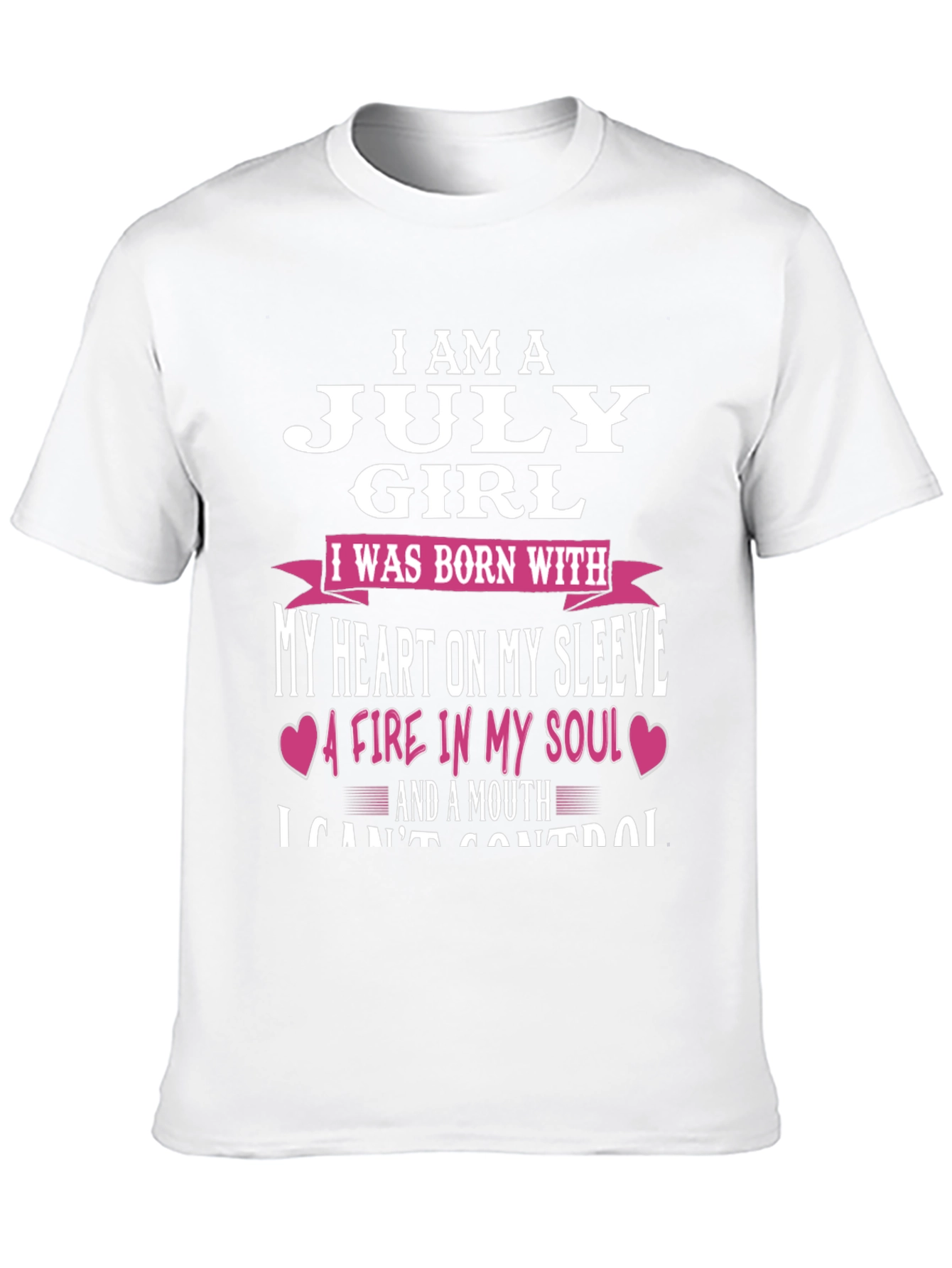 July Girl T-Shirt: Heart on Sleeve Fire in Soul!